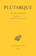 Oeuvres morales, t. XV, 3e partie [édition bilingue]